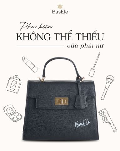 PHỤ KIỆN KHÔNG THỂ THIẾU CỦA PHÁI NỮ