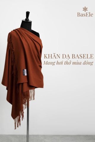 KHĂN DẠ BASELE MANG HƠI THỞ MÙA ĐÔNG