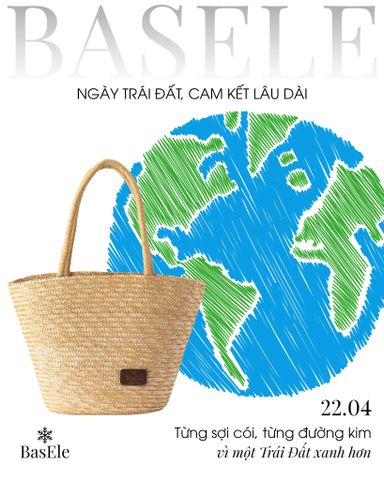 BASELE - NGÀY TRÁI ĐẤT, CAM KẾT LÂU DÀI
