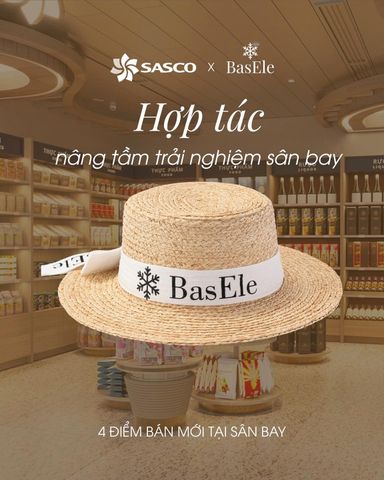 SASCO x BASELE – HỢP TÁC, NÂNG TẦM TRẢI NGHIỆM SÂN BAY