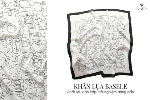 KHĂN LỤA BASELE - CHẤT LIỆU CAO CẤP, TRẢI NGHIỆM ĐẲNG CẤP