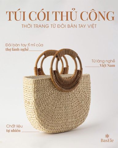 BASELE: TÚI CÓI THỦ CÔNG - THỜI TRANG TỪ ĐÔI BÀN TAY VIỆT