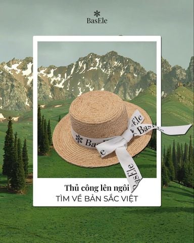 BASELE - THỦ CÔNG LÊN NGÔI, TÌM VỀ BẢN SẮC VIỆT