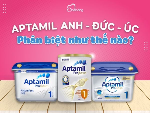 So sánh Aptamil Profutura của Anh, Đức và Úc