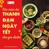 CÁC MÓN ĂN THANH ĐẠM NGÀY TẾT CHO GIA ĐÌNH BẠN