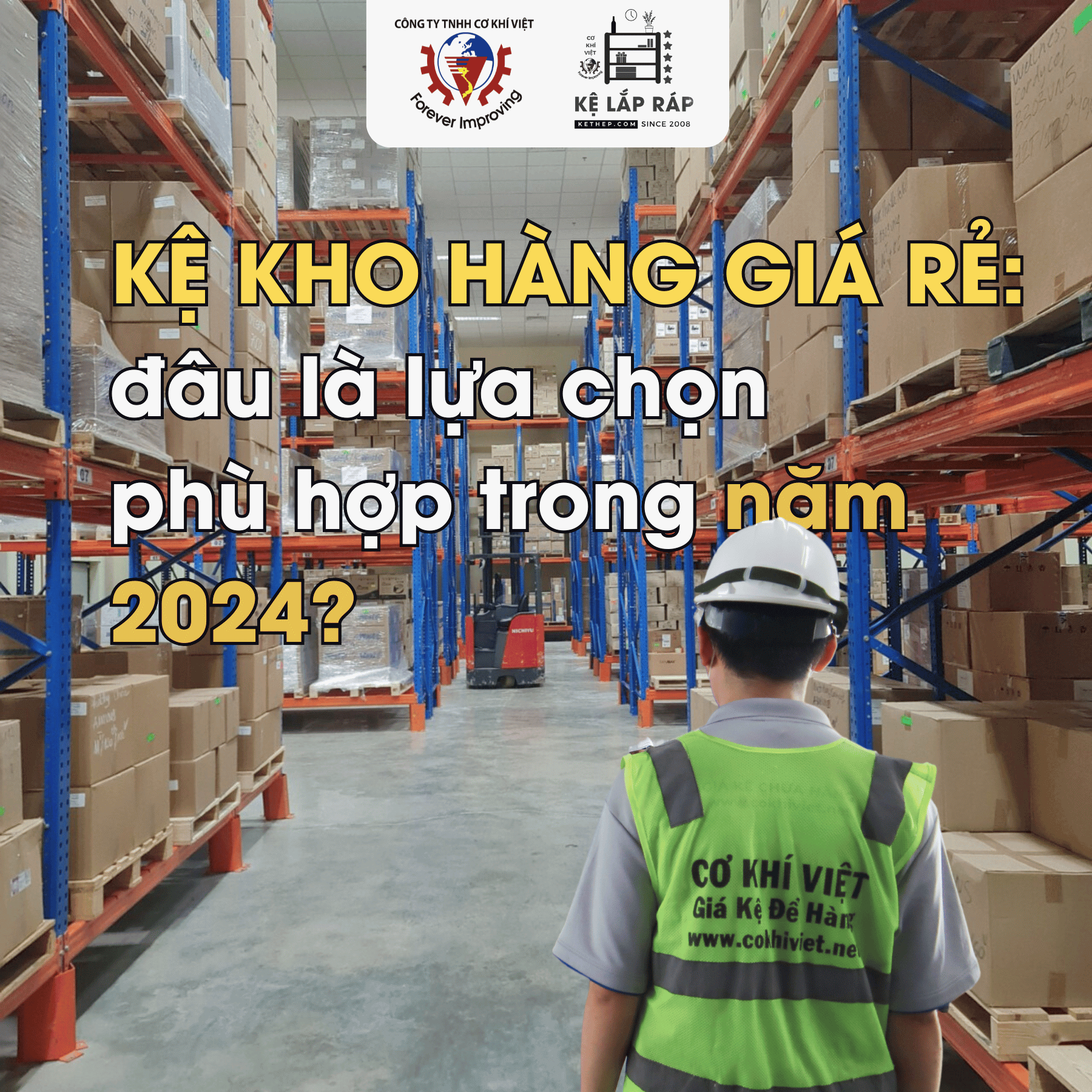 Kệ kho hàng giá rẻ: đâu là lựa chọn phù hợp trong năm 2024?