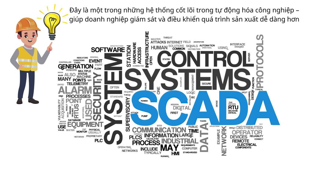 HỆ THỐNG SCADA LÀ GÌ? ỨNG DỤNG VÀ LỢI ÍCH TRONG SẢN XUẤT