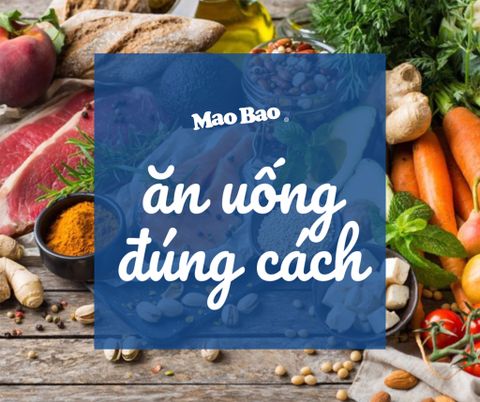 DINH DƯỠNG ĐÚNG CÁC ĐỂ SỐNG KHỎE, SỐNG ĐẸP