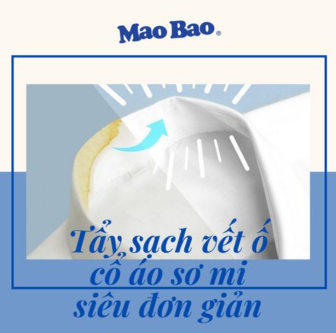 TẨY SẠCH VẾT Ố CỔ ÁO SƠ MI ĐƠN GIẢN