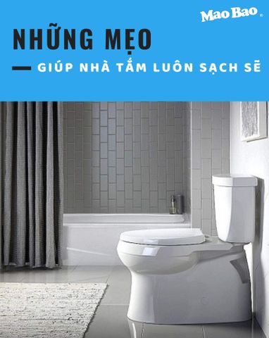 MẸO LÀM SẠCH NHÀ TẮM BẰNG CÁC NGUYÊN LIỆU ĐƠN GIẢN TẠI NHÀ