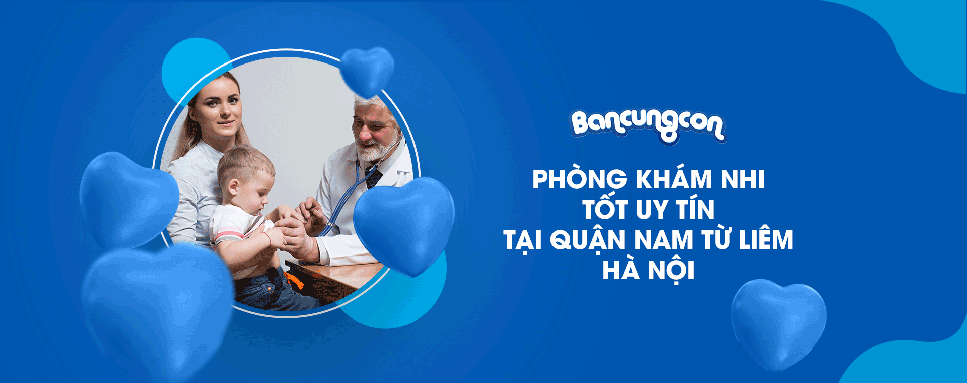 Danh Sách Phòng Khám Nhi Tốt Uy Tín Tại Quận Nam Từ Liêm Hà Nội