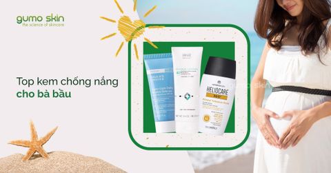 [Review] Top kem chống nắng cho bà bầu an toàn nhất hiện nay