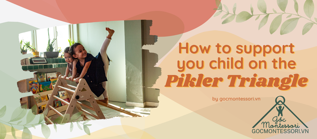 HOW TO SUPPORT YOUR CHILD ON THE PIKLER TRIANGLE?