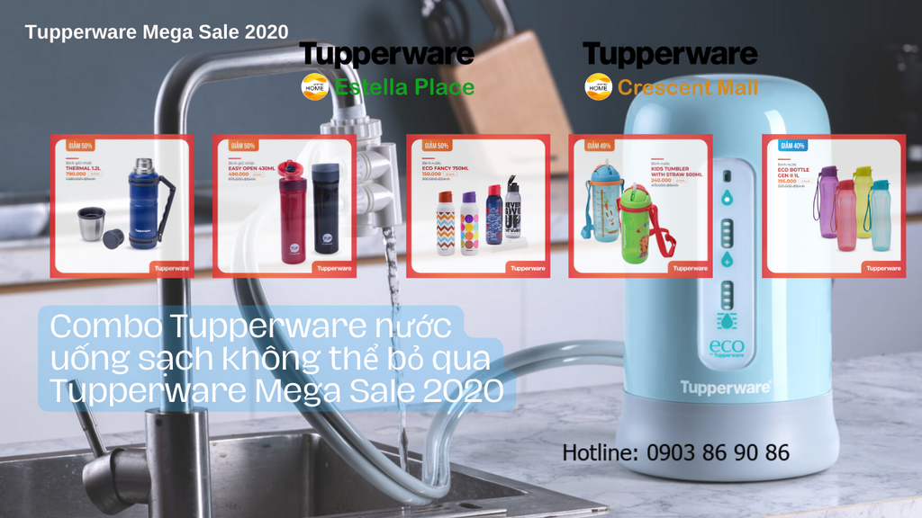 Combo Tupperware nước uống sạch không thể bỏ qua Tupperware Mega Sale 2020