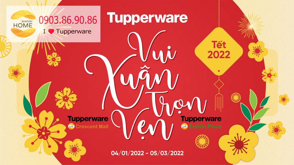 Tupperware khuyến mãi Tết 2022 Nhâm Dần có gì hấp dẫn?