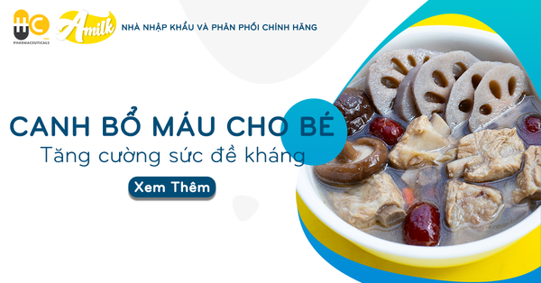 Công Thức 8 Món Canh Bổ Máu Cho Bé, Tăng Cường Sức Đề Kháng