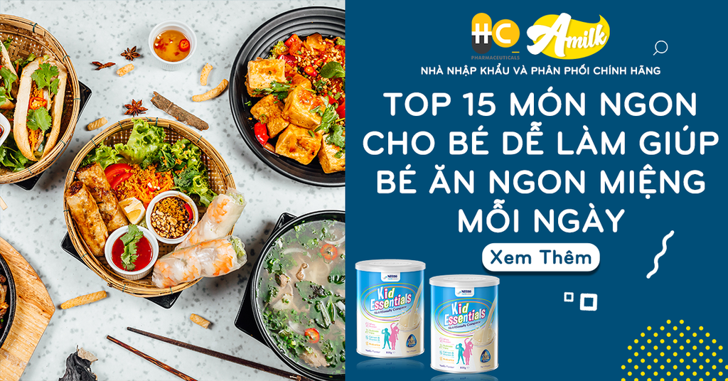 Top 15 Món Ngon Cho Bé Dễ Làm Giúp Bé Ăn Ngon Miệng Mỗi Ngày