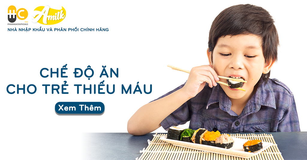 Chế Độ Ăn Cho Trẻ Thiếu Máu - 9 Thực Phẩm Cần Bổ Sung Cho Trẻ