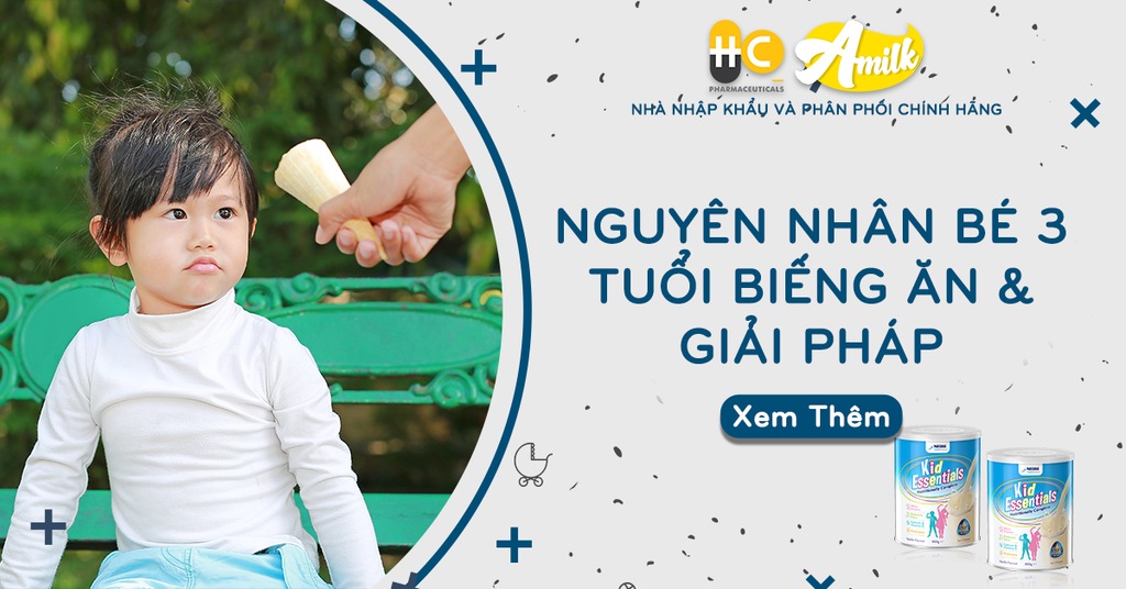 Nguyên Nhân Bé 3 Tuổi Biếng Ăn - Giải Pháp Tốt Nhất Cho Con