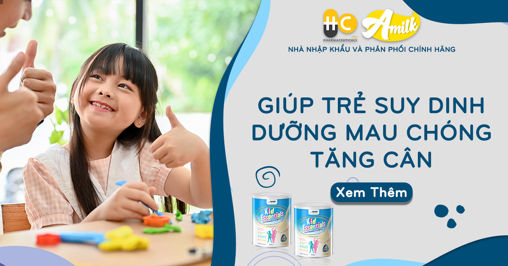 Chăm Sóc Nuôi Dưỡng Trẻ Suy Dinh Dưỡng Như Thế Nào Để Tăng Cân?