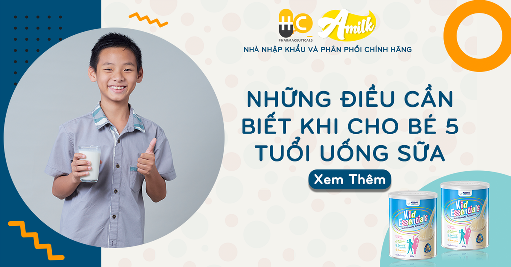Những Điều Cần Biết Khi Cho Bé 5 Tuổi Uống Sữa? Bao Nhiêu mL/Ngày?