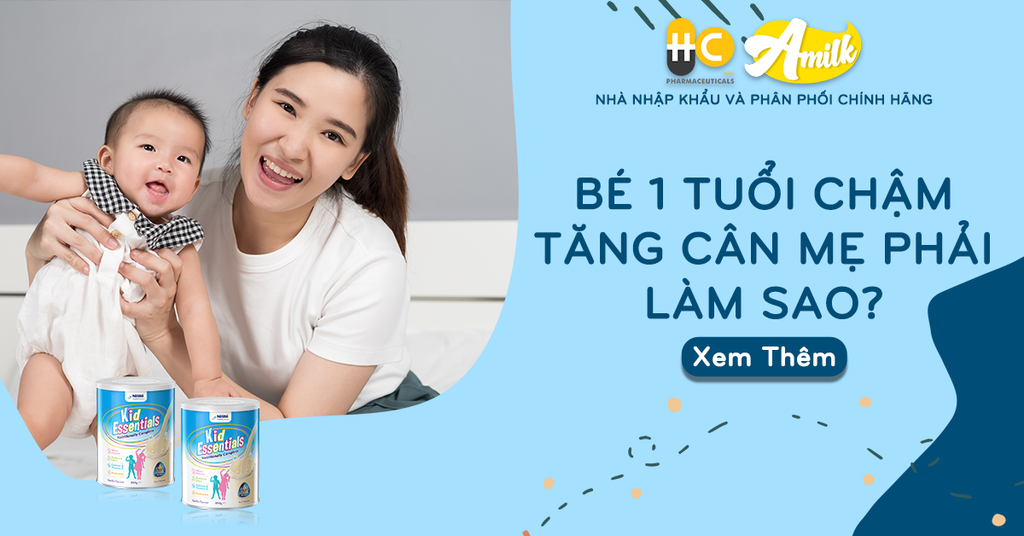 Bé 1 Tuổi Chậm Tăng Cân Phải Làm Sao? Gợi Ý Cho Mẹ