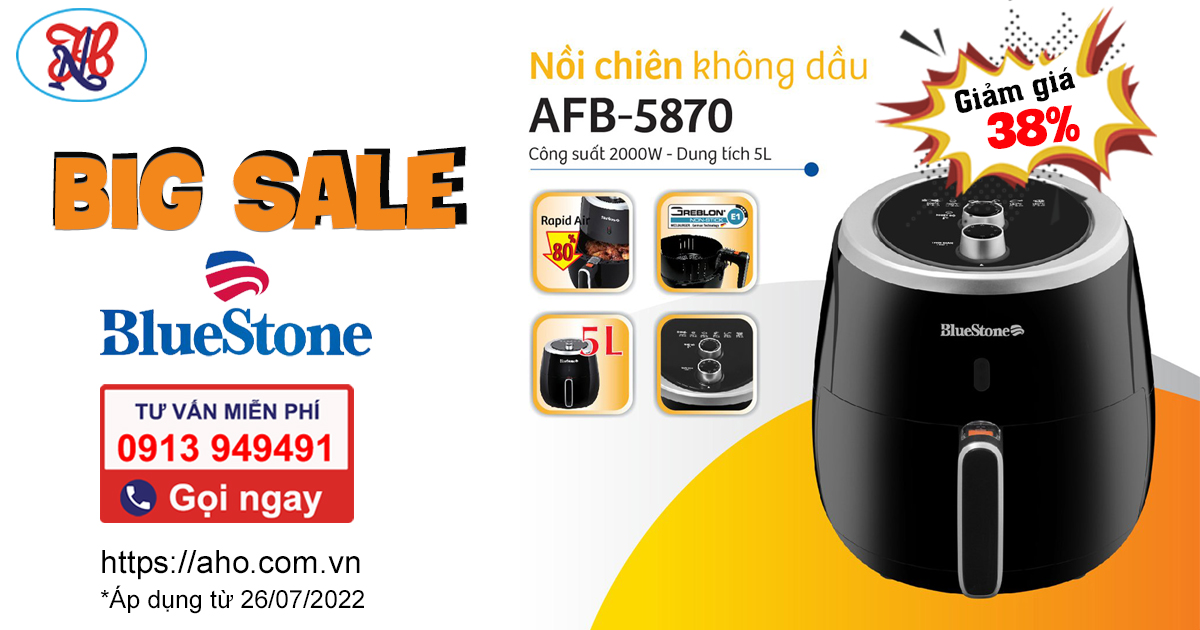 # BIG SALE >> Nồi chiên không dầu Bluestone AFB-5870, giảm cực sốc đến 38% >> Số lượng có hạn!!