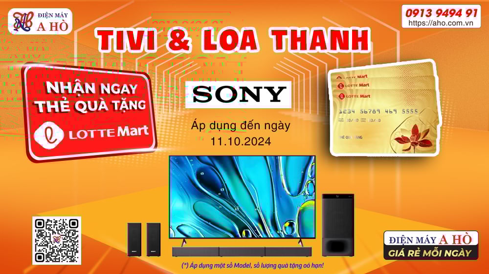 Nhận ngay thẻ quà tặng Lotte Mart khi mua Tivi hoặc Loa thanh SONY