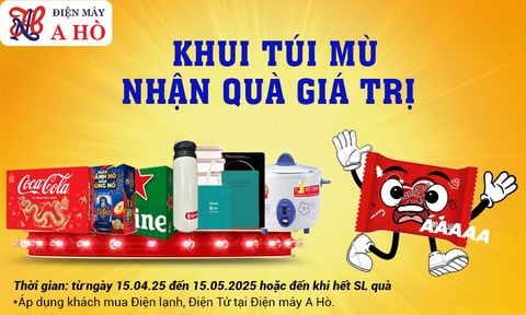 🌟 Khui túi mù – Khui là có quà, bất ngờ vô đối! [ từ 15.04.2025 nay đến 15.05.2025 hoặc đến khi hết quà]