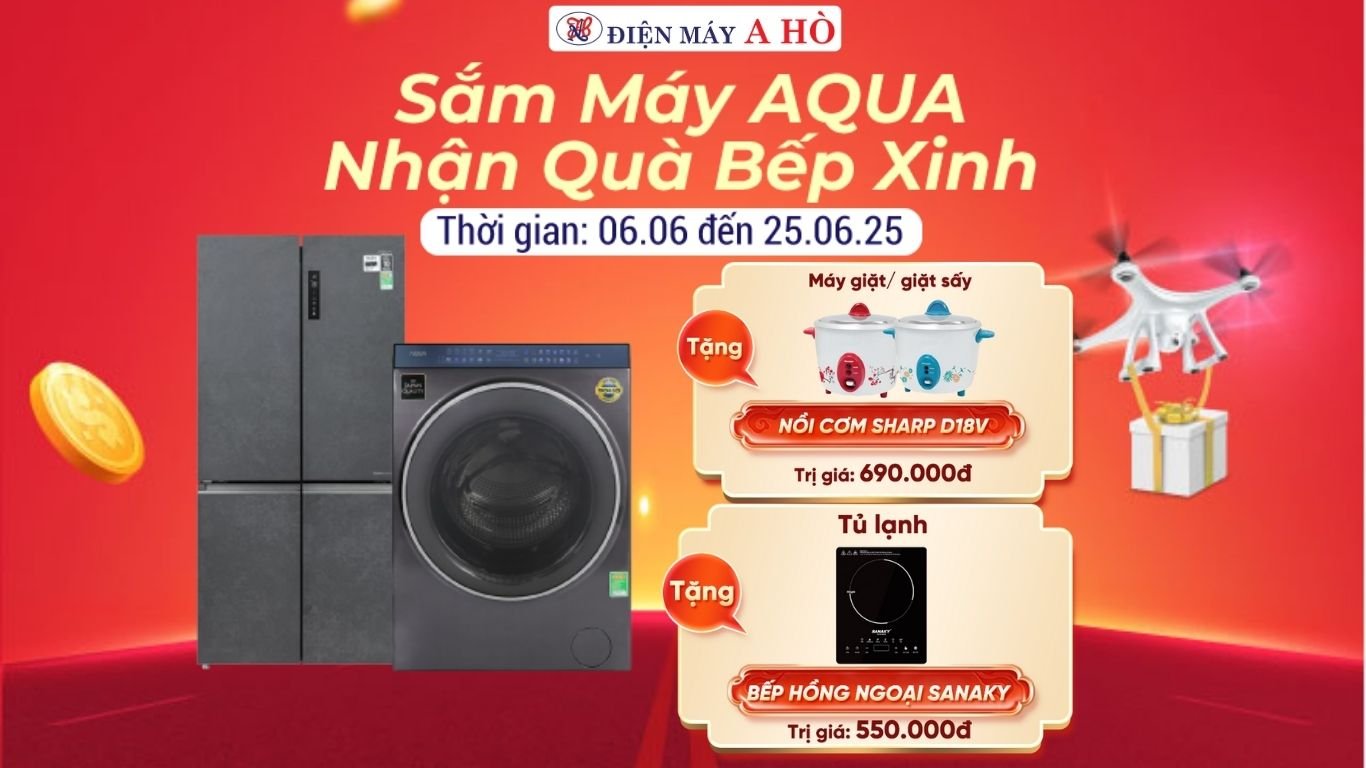 Sắm máy AQUA - Nhận quà bếp xinh (áp dụng đến 25.06.25)