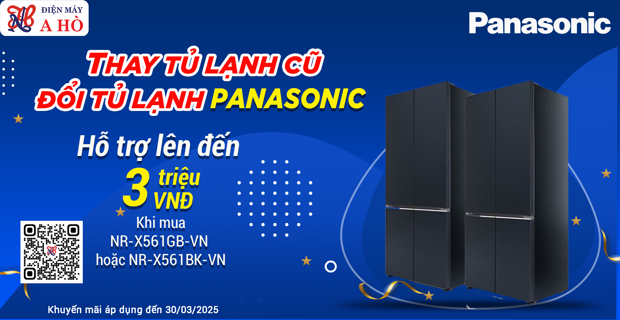 🎊 THAY CŨ ĐỔI MỚI TỦ LẠNH PANASONIC - TRỢ GIÁ LÊN ĐẾN 3 TRIỆU ĐỒNG