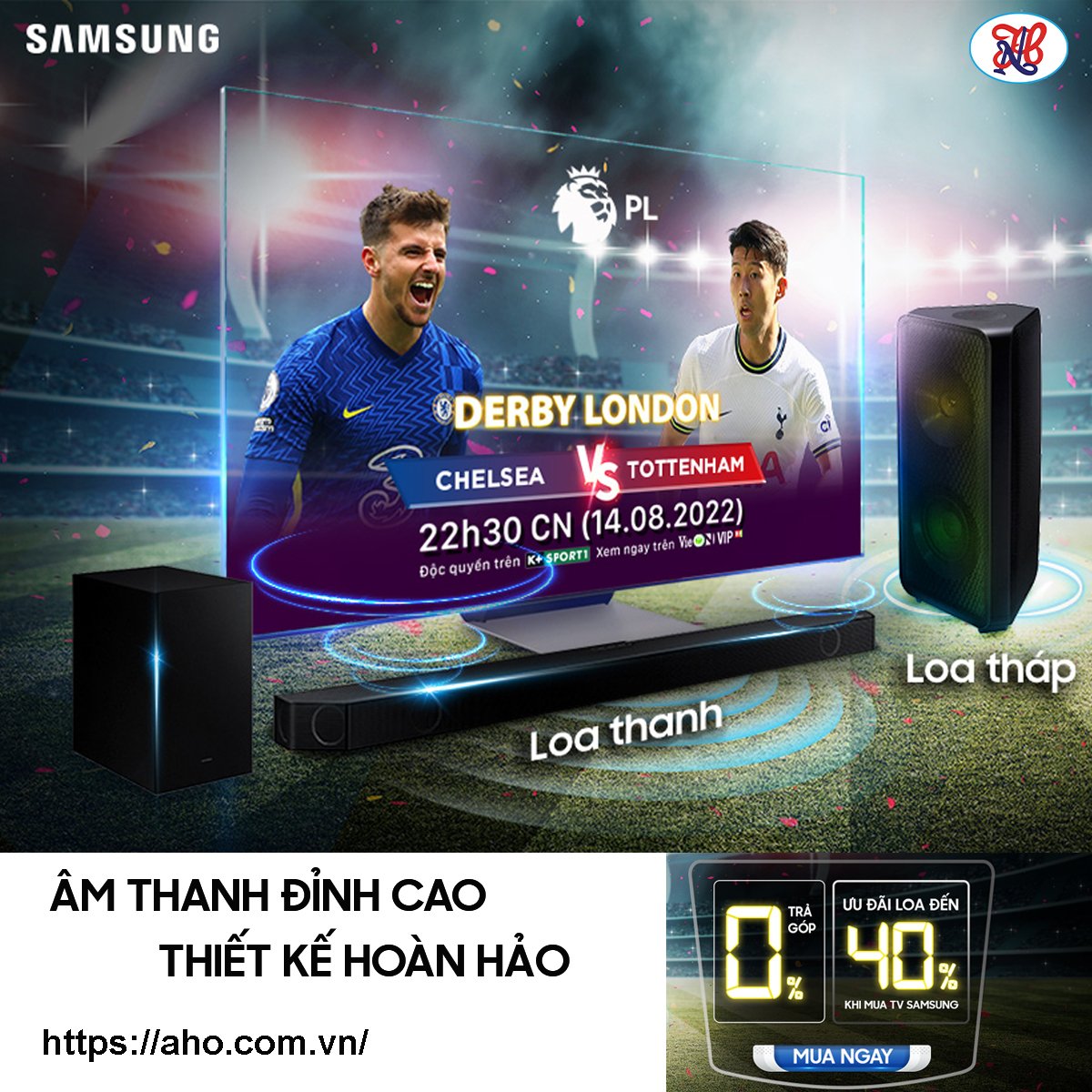 GIẢM GIÁ ĐẶC BIỆT "LOA Samsung" khi mua kèm TIVI Samsung (Áp dụng đến 28.09.2022)