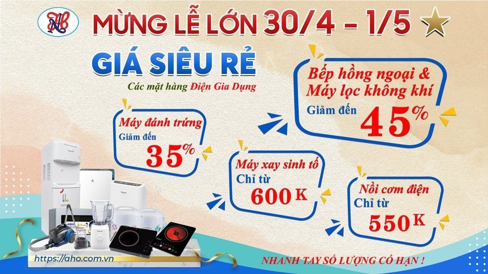 🔥 Siêu khuyến mãi GIA DỤNG mừng lễ lớn 30/4 - 01/05
