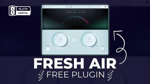 Slate Fresh Air — Plugin làm sáng tiếng miễn phí chính hãng