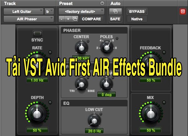 Tải VST Avid First AIR Effects Bundle link Google Drive trong 1 phút