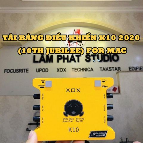 Tải Bảng điều khiển k10 2020 (10th Jubilee) For MAC