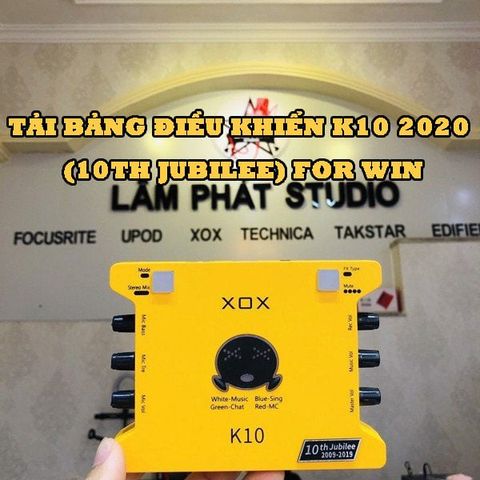 Tải Bảng điều khiển k10 2020 (10th Jubilee) For Win