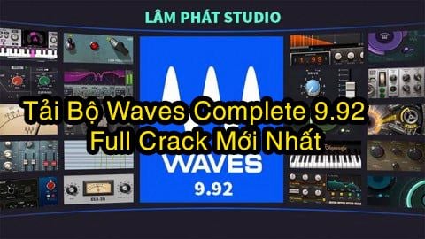Tải Bộ Waves Complete 9.92 Full Crack Mới Nhất