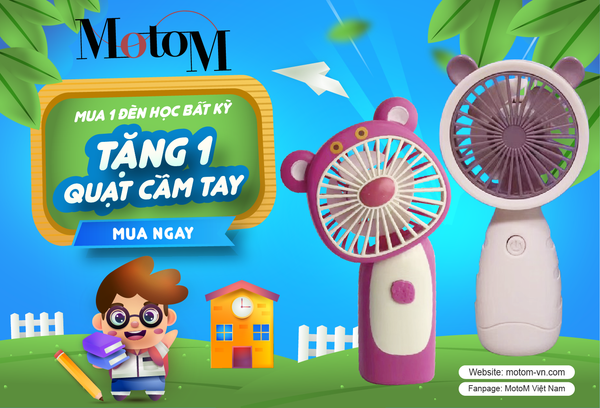 KHUYẾN MẠI: Mua 1 đèn MotoM tặng 1 quạt điện cầm tay trị giá 100.000vnđ