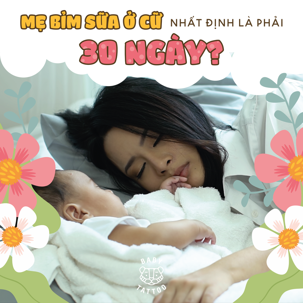 CÓ NHẤT THIẾT PHẢI Ở CỮ 30 NGÀY? 40 NGÀY THÌ TỐT HƠN?