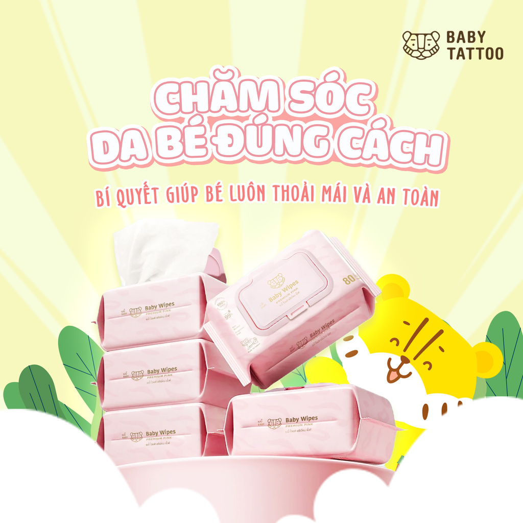 Chăm Sóc Da Bé Đúng Cách: Bí Quyết Giúp Bé Luôn Thoải Mái Và An Toàn