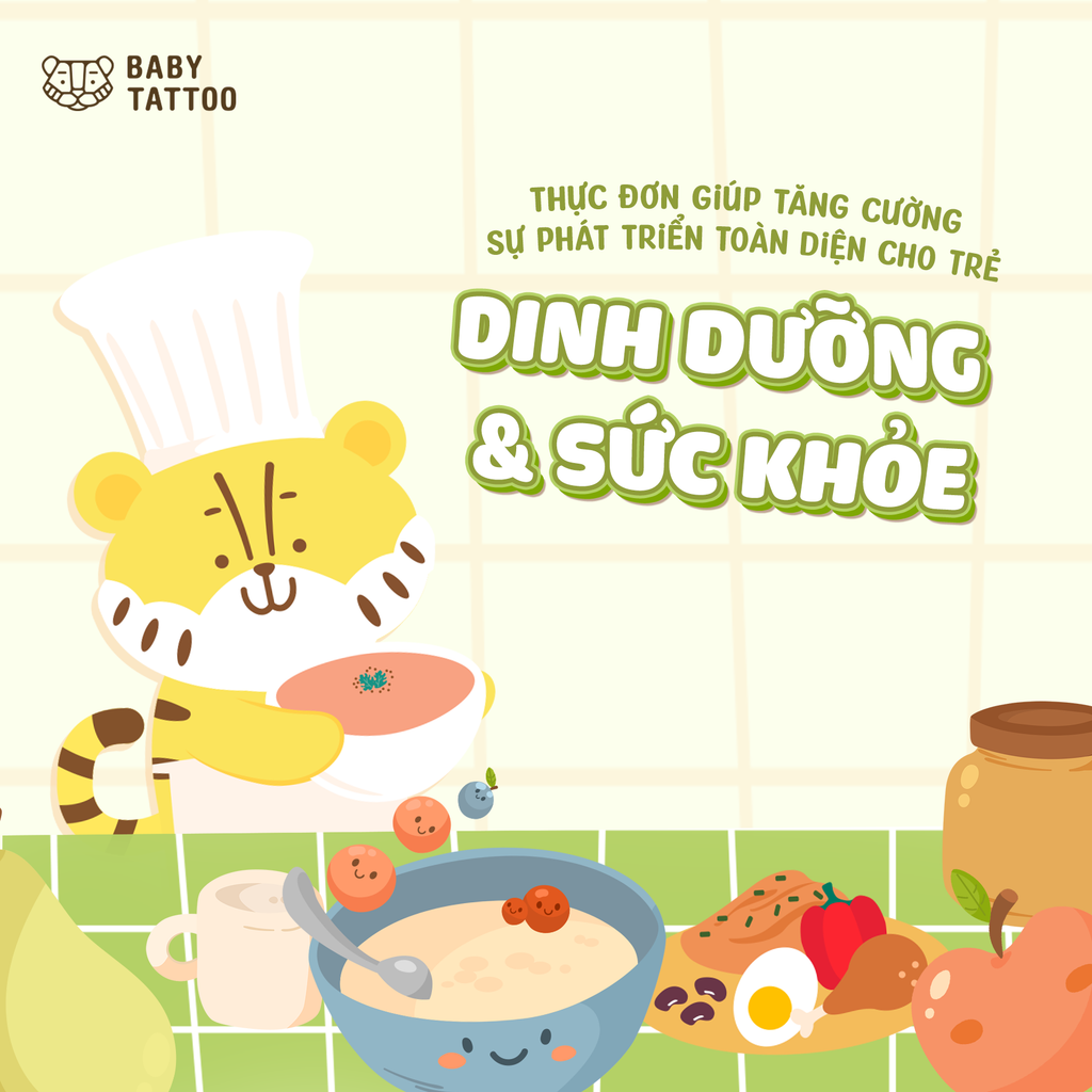 Thực Đơn Giúp Tăng Cường Sự Phát Triển Toàn Diện Cho Trẻ: Dinh Dưỡng và Sức Khỏe