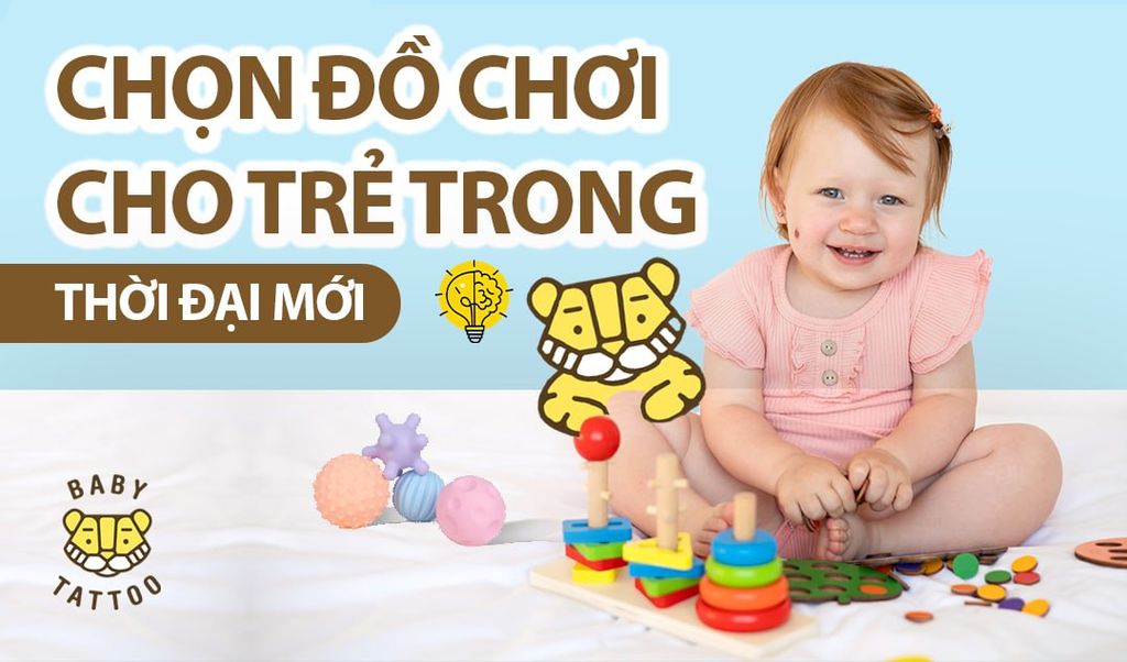 Chọn đồ chơi cho trẻ trong thời đại kỹ thuật số.