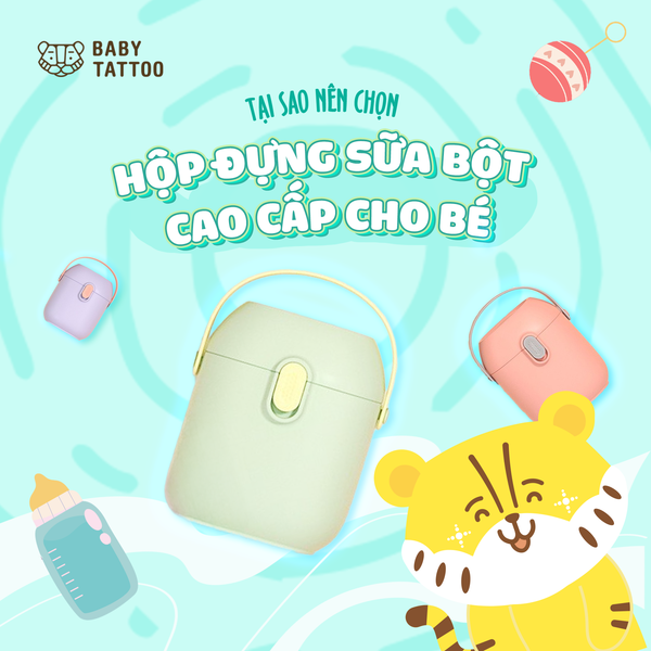 Tại Sao Nên Chọn Hộp Đựng Sữa Bột Cao Cấp Cho Bé?