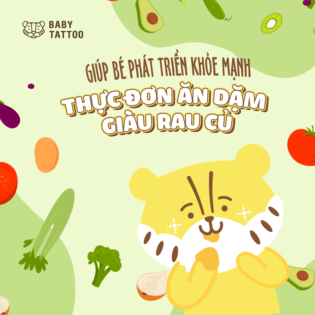 Thực Đơn Ăn Dặm Giàu Rau Củ Giúp Bé Phát Triển Khỏe Mạnh