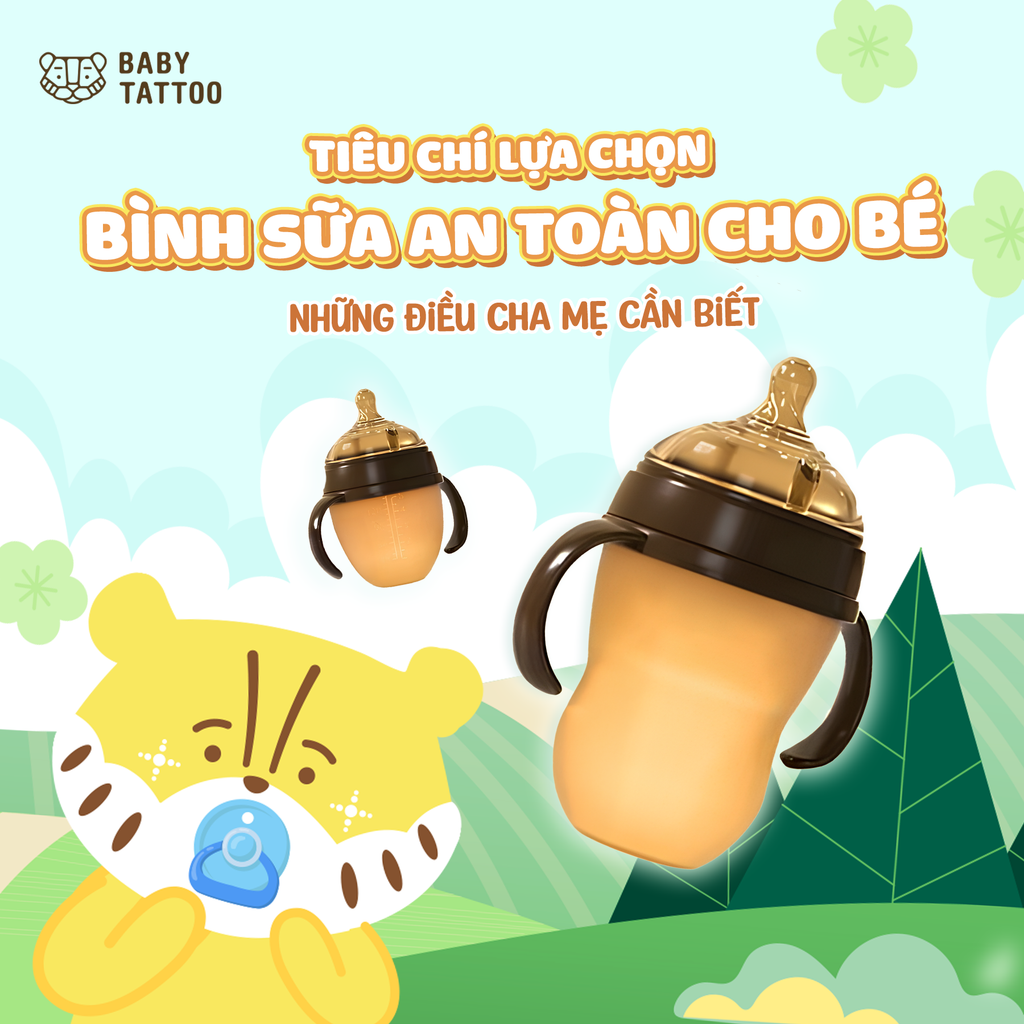 Tiêu Chí Lựa Chọn Bình Sữa An Toàn Cho Bé: Những Điều Cha Mẹ Cần Biết