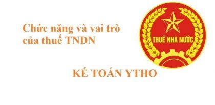 Chức năng và vai trò của Thuế TNDN