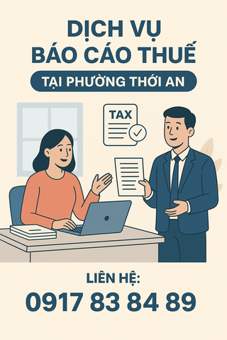 DỊCH VỤ BÁO CÁO THUẾ TẠI PHƯỜNG THỚI AN