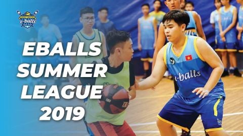 NGÀY HỘI BÓNG RỔ E-BALLS SUMMER LEAGUE 2019