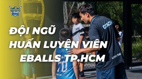 Đội Ngũ Huấn Luyện Viên Bóng Rổ Chuyên Nghiệp Tại Eballs TP.HCM - Nền Tảng Vững Chắc Cho Tương Lai Của Bé!